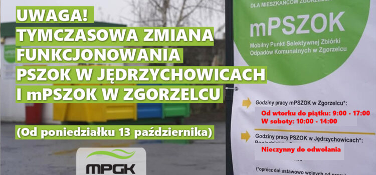Tymczasowa zmiana funkcjonowania PSZOK w Jędrzychowicach i mPSZOK w Zgorzelcu Tymczasowa zmiana funkcjonowania PSZOK w Jędrzychowicach i mPSZOK w Zgorzelcu