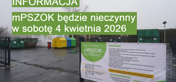 mPSZOK będzie nieczynny w sobotę 4 kwietnia
